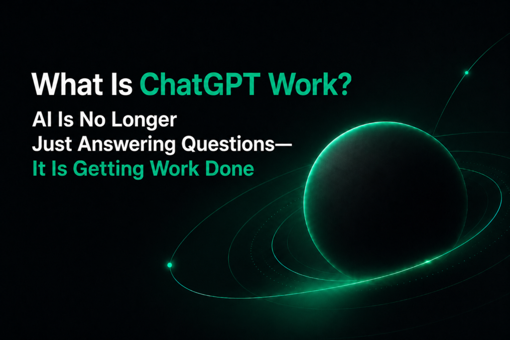 What Is ChatGPT Work?